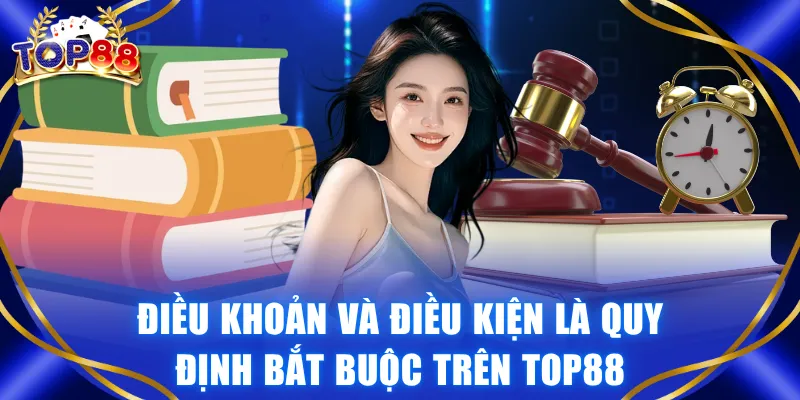 Điều Khoản Và Điều Kiện - Quy Định Áp Dụng Chung Trên TOP88 - winvexa88