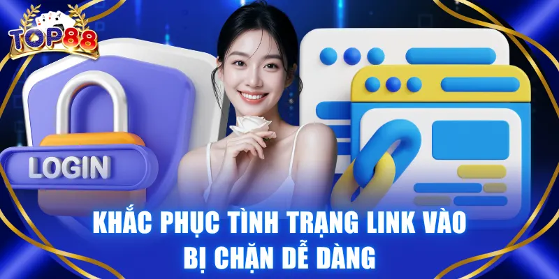 Đăng Nhập TOP88 An Toàn, Truy Cập Tài Khoản Không Bị Chặn - winvexa88